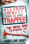 Cover of Allison Hewitt Is Trapped