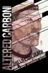 Cover of Altered Carbon: One Life, One Death