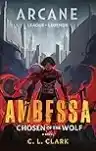 Cover of Ambessa: Chosen of the Wolf