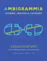 Cover of Ambigrammia: Between Creation and Discovery