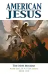 Cover of American Jesus: The New Messiah