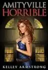 Cover of Amityville Horrible