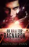 Cover of An Aria for Ragnarok