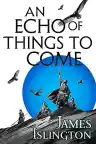 Cover of An Echo of Things to Come