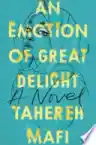 Cover of An Emotion of Great Delight