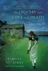 Cover of An Inquiry Into Love and Death