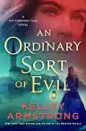Cover of An Ordinary Sort of Evil
