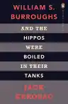Cover of And the Hippos Were Boiled in Their Tanks
