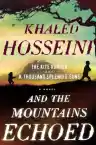 Cover of And the Mountains Echoed