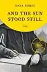 Cover of And the Sun Stood Still: A Play