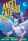 Cover of Angel Catbird Volume 2: To Castle Catula