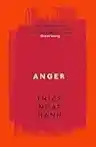 Cover of Anger: Wisdom for Cooling the Flames