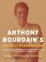 Cover of Anthony Bourdain's Les Halles Cookbook: Strategies, Recipes, and Techniques of Classic Bistro Cooking