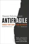 Cover of Antifragile: Things That Gain from Disorder