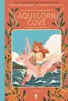 Cover of Aquicorn Cove