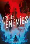Cover of Archenemies