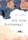 Cover of Are You Listening?
