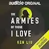 Cover of The Armies of Those I Love