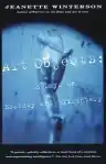 Cover of Art Objects: Essays in Ecstasy and Effrontery