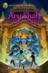 Cover of Aru Shah and the City of Gold