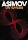 Cover of Asimov on Numbers