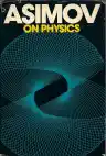 Cover of Asimov on Physics