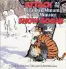 Cover of Attack of the Deranged Mutant Killer Monster Snow Goons