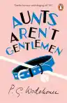 Cover of Aunts Aren't Gentlemen
