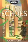 Cover of Avatar Legends: City of Echoes