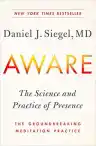 Cover of Aware: The Science and Practice of Presence