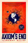 Cover of Axiom's End