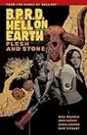 Cover of B.P.R.D.: Hell on Earth — Flesh and Stone