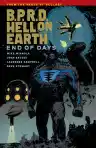 Cover of B.P.R.D.: Hell on Earth — End of Days