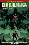 Cover of B.P.R.D.: The Devil You Know — Ragna Rok