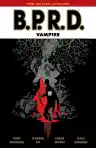 Cover of B.P.R.D.: Vampire