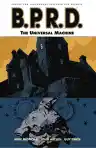 Cover of B.P.R.D.: The Universal Machine