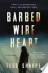 Cover of Barbed Wire Heart