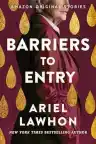 Cover of Barriers to Entry