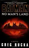 Cover of Batman: No Man's Land