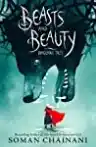 Cover of Beasts & Beauty: Dangerous Tales