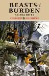 Cover of Beasts of Burden: Animal Rites