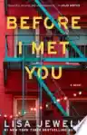 Cover of Before I Met You