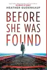 Cover of Before She Was Found