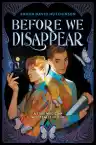 Cover of Before We Disappear