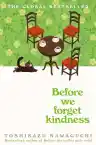 Cover of Before We Forget Kindness
