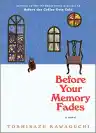 Cover of Before Your Memory Fades