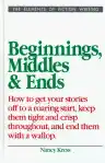 Cover of Beginnings, Middles, and Ends