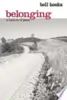 Cover of Belonging: A Culture of Place