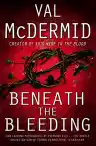 Cover of Beneath the Bleeding