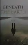 Cover of Beneath the Earth